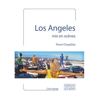 Los-Angeles-mis-en-scenes